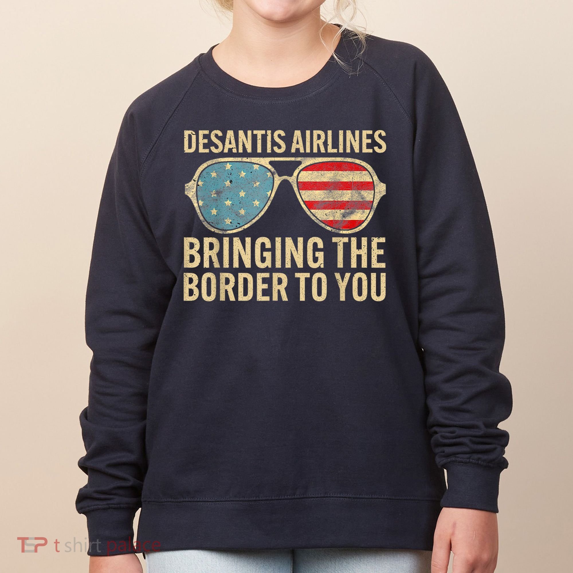 DeSantis Airlines Bringing The Border To You American US Flag Women's Sweatshirt