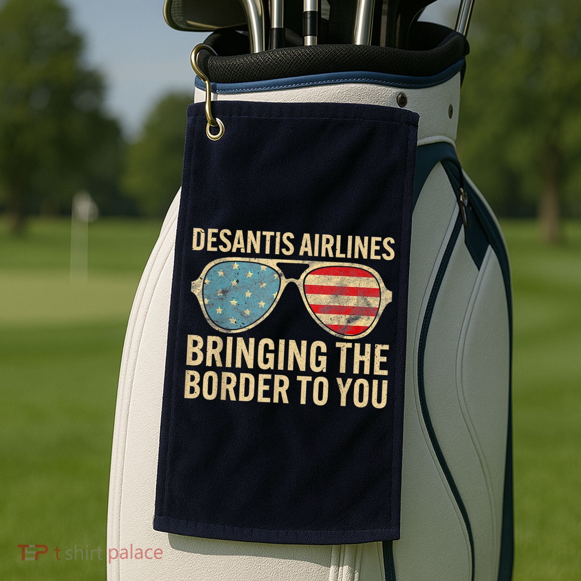 DeSantis Airlines Bringing The Border To You American US Flag Golf Towel