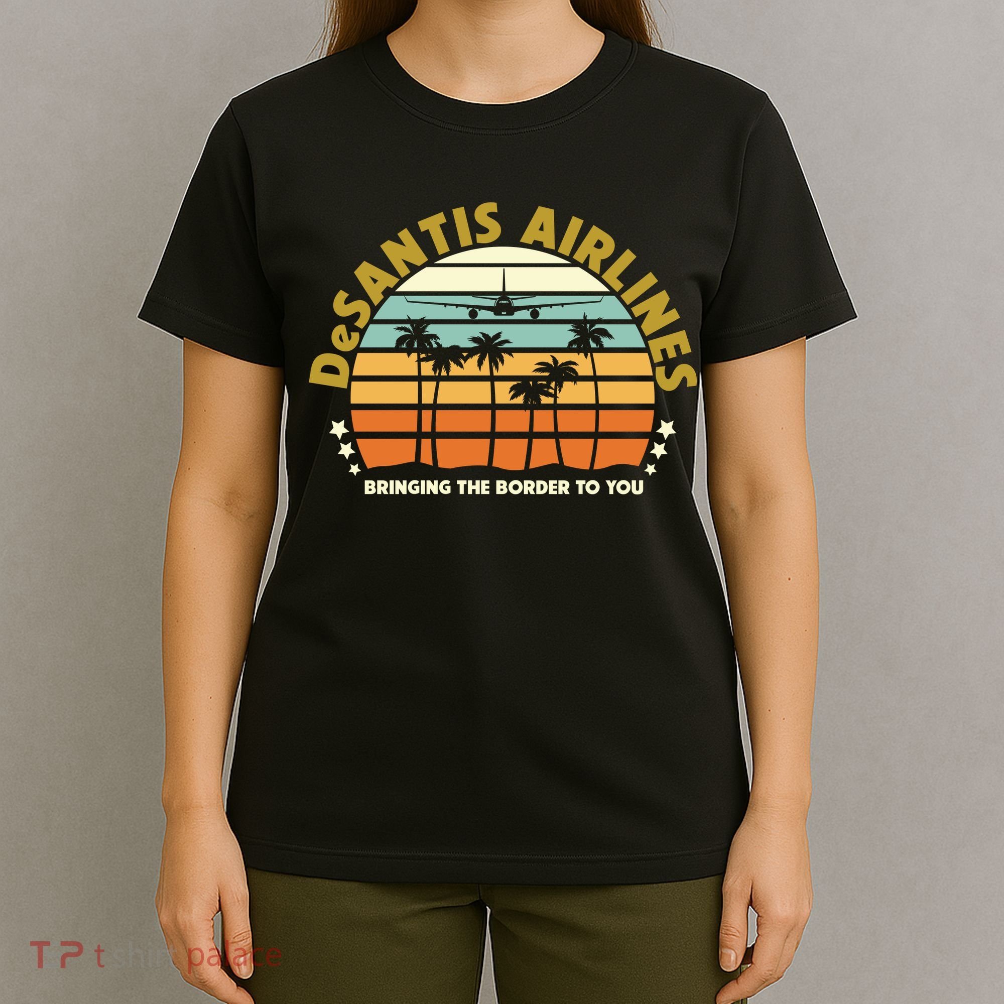 DeSantis Airlines Bringing The Border To You Meme Retro Florida Style T-Shirt