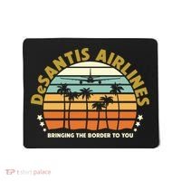 DeSantis Airlines Bringing The Border To You Meme Retro Florida Style Mousepad thumb 0