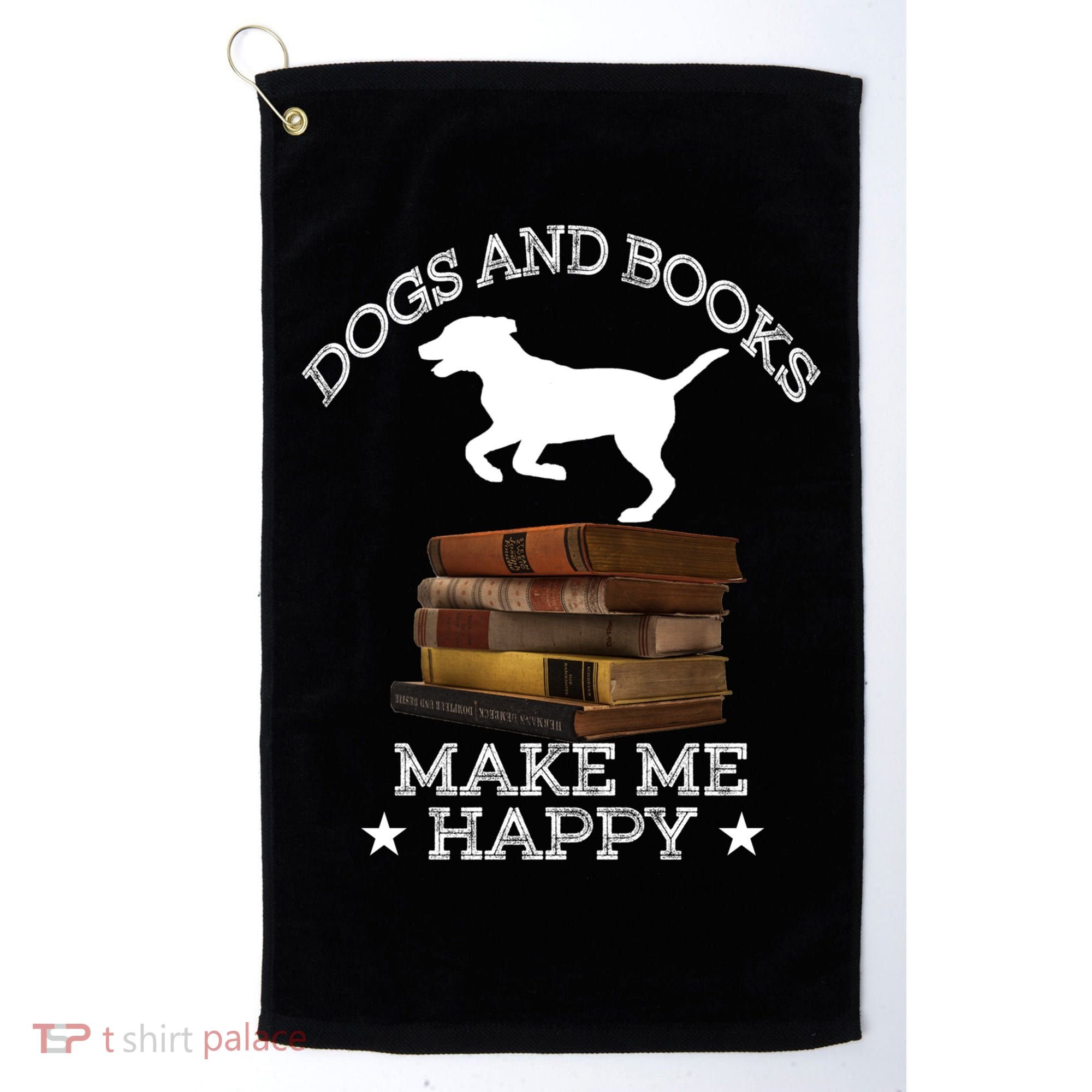 Dogs And Books Make Me Happy Cool Gift Golf Towel