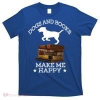 Dogs And Books Make Me Happy Cool Gift T-Shirt thumb 0