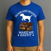 Dogs And Books Make Me Happy Cool Gift T-Shirt thumb 3