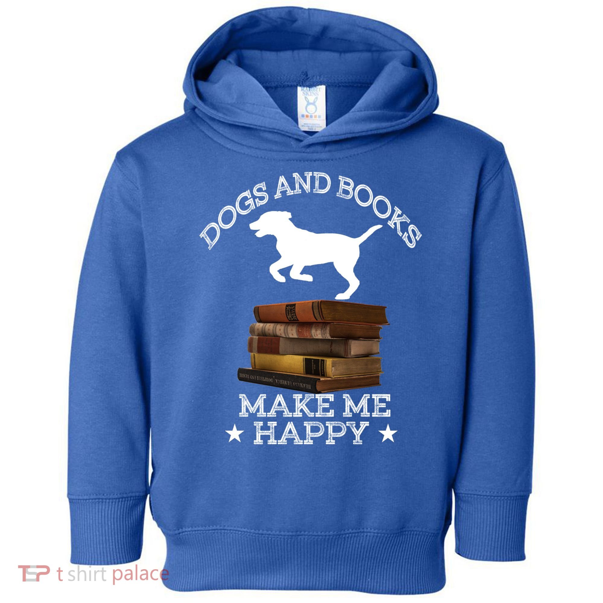 Dogs And Books Make Me Happy Cool Gift Toddler Hoodie