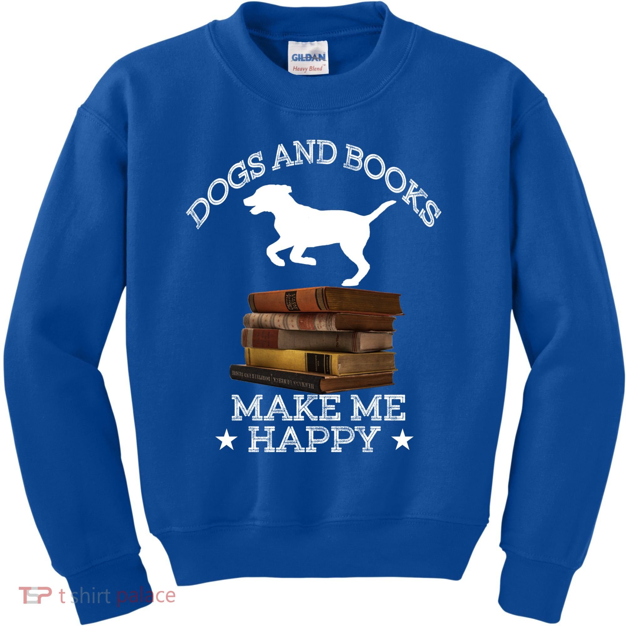 Dogs And Books Make Me Happy Cool Gift Kids Sweatshirt