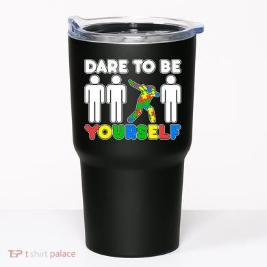 Dabbing Dare to be Yourself Autism Awareness Tumbler
