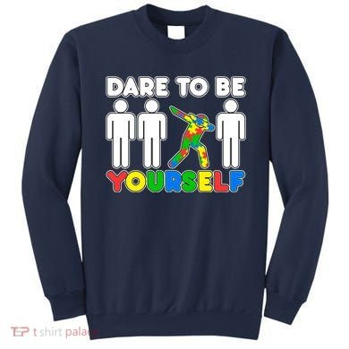 Dabbing Dare to be Yourself Autism Awareness Sweatshirt