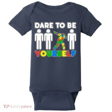 Dabbing Dare to be Yourself Autism Awareness Baby Bodysuit