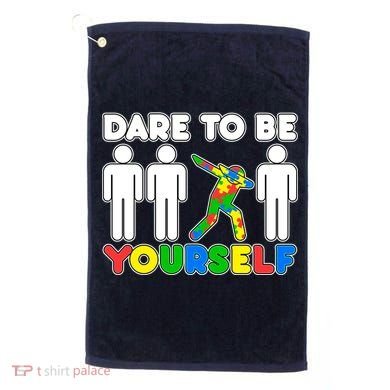 Dabbing Dare to be Yourself Autism Awareness Golf Towel