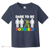 Dabbing Dare to be Yourself Autism Awareness Toddler T-Shirt thumb 0