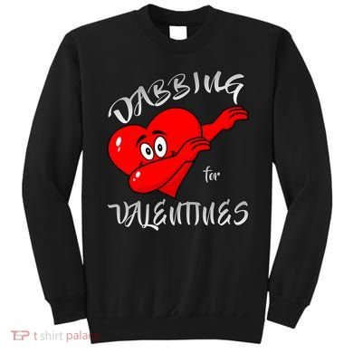 Dabbing For Love Valentines Day Heart Sweatshirt