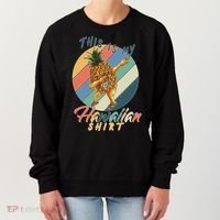Dabbing Pineapple This Is My Hawaiian Women's Sweatshirt thumb 0