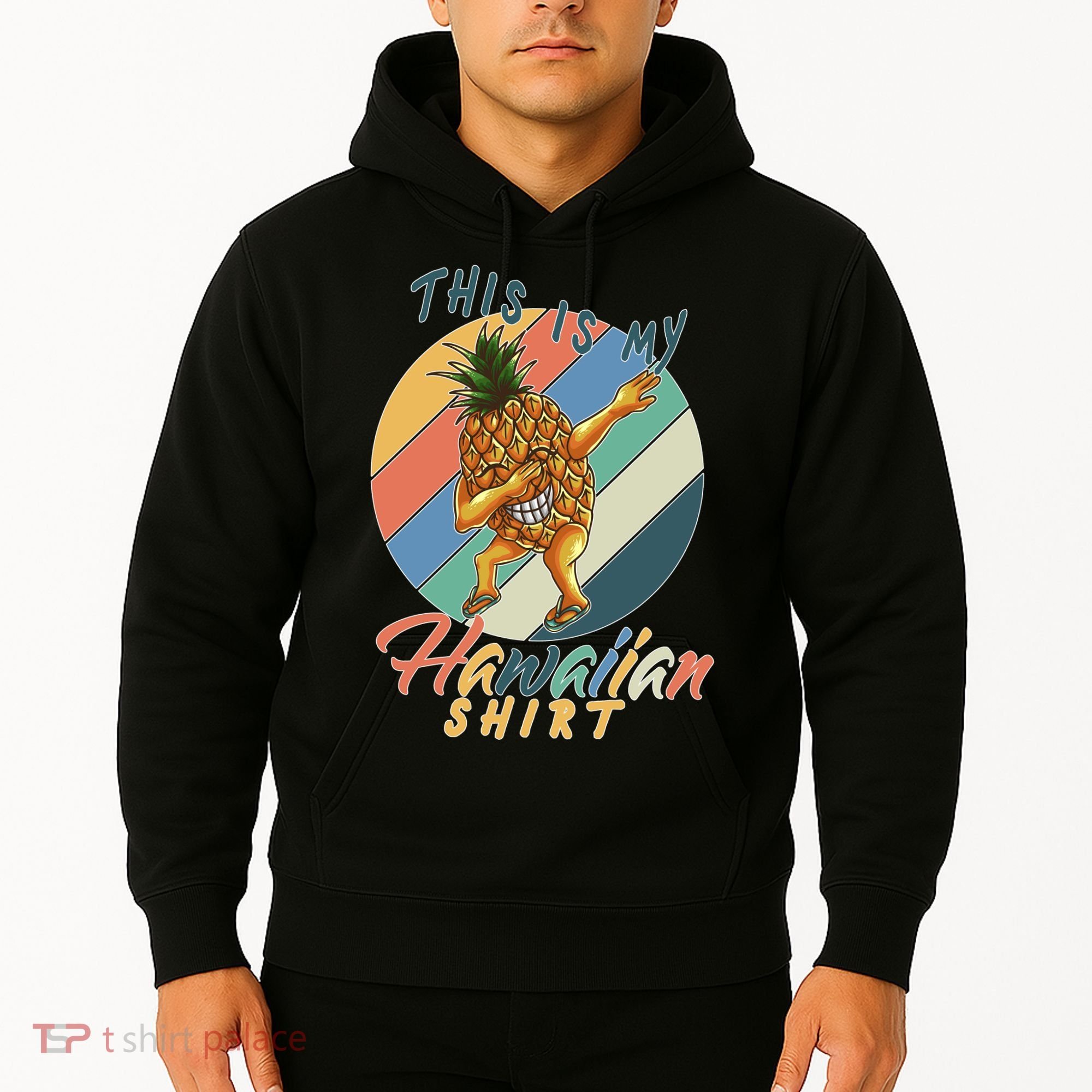 Dabbing Pineapple This Is My Hawaiian Hoodie