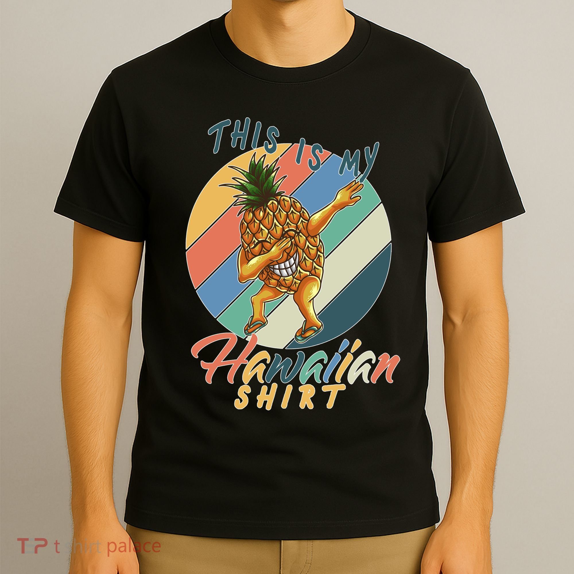 Dabbing Pineapple This Is My Hawaiian T-Shirt