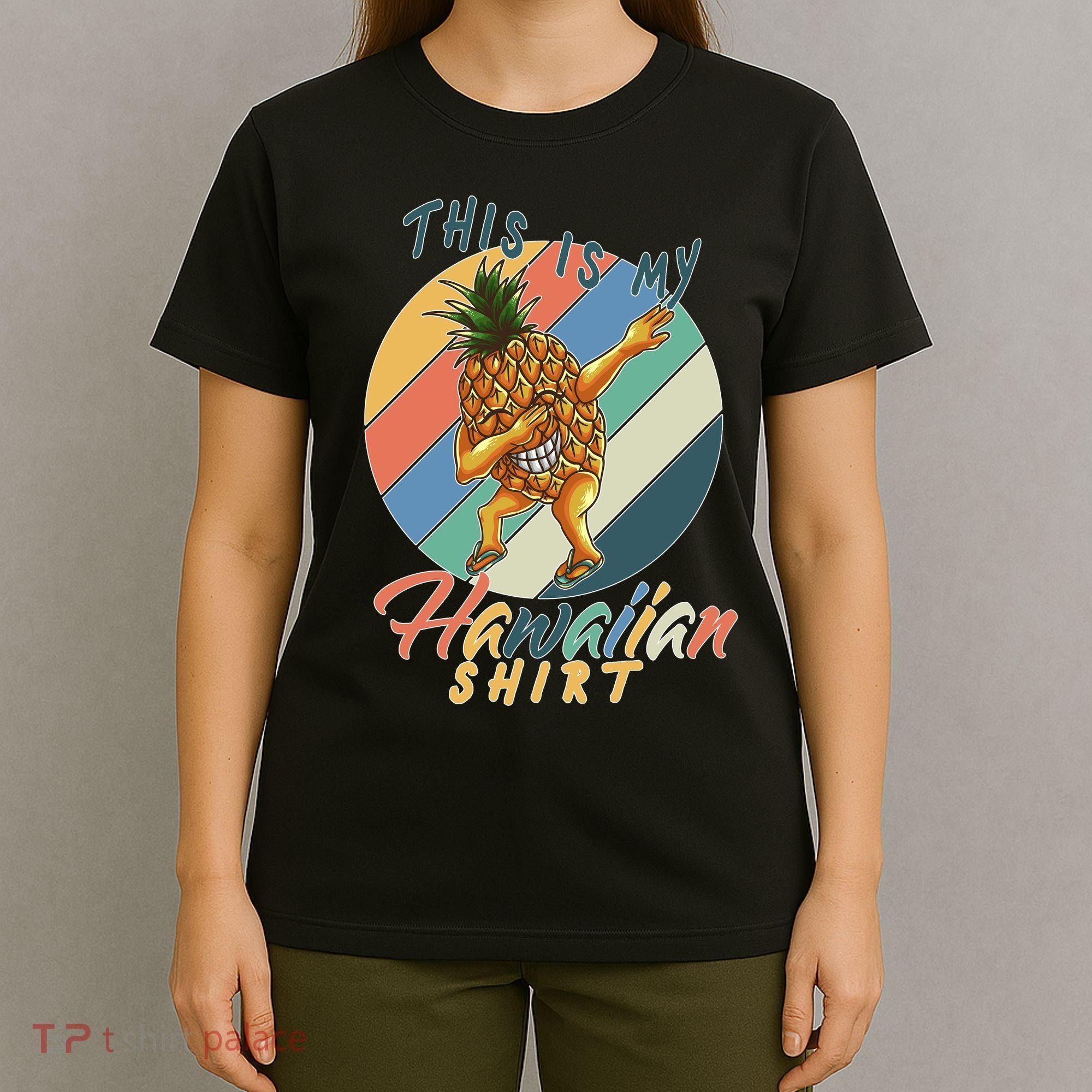 Dabbing Pineapple This Is My Hawaiian T-Shirt