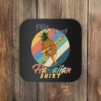 Dabbing Pineapple This Is My Hawaiian Coaster thumb 0