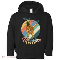 Dabbing Pineapple This Is My Hawaiian Toddler Hoodie thumb 0