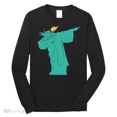 Dabbing Statue Of Liberty Long Sleeve Shirt
