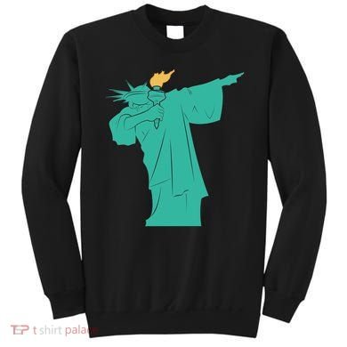 Dabbing Statue Of Liberty Sweatshirt