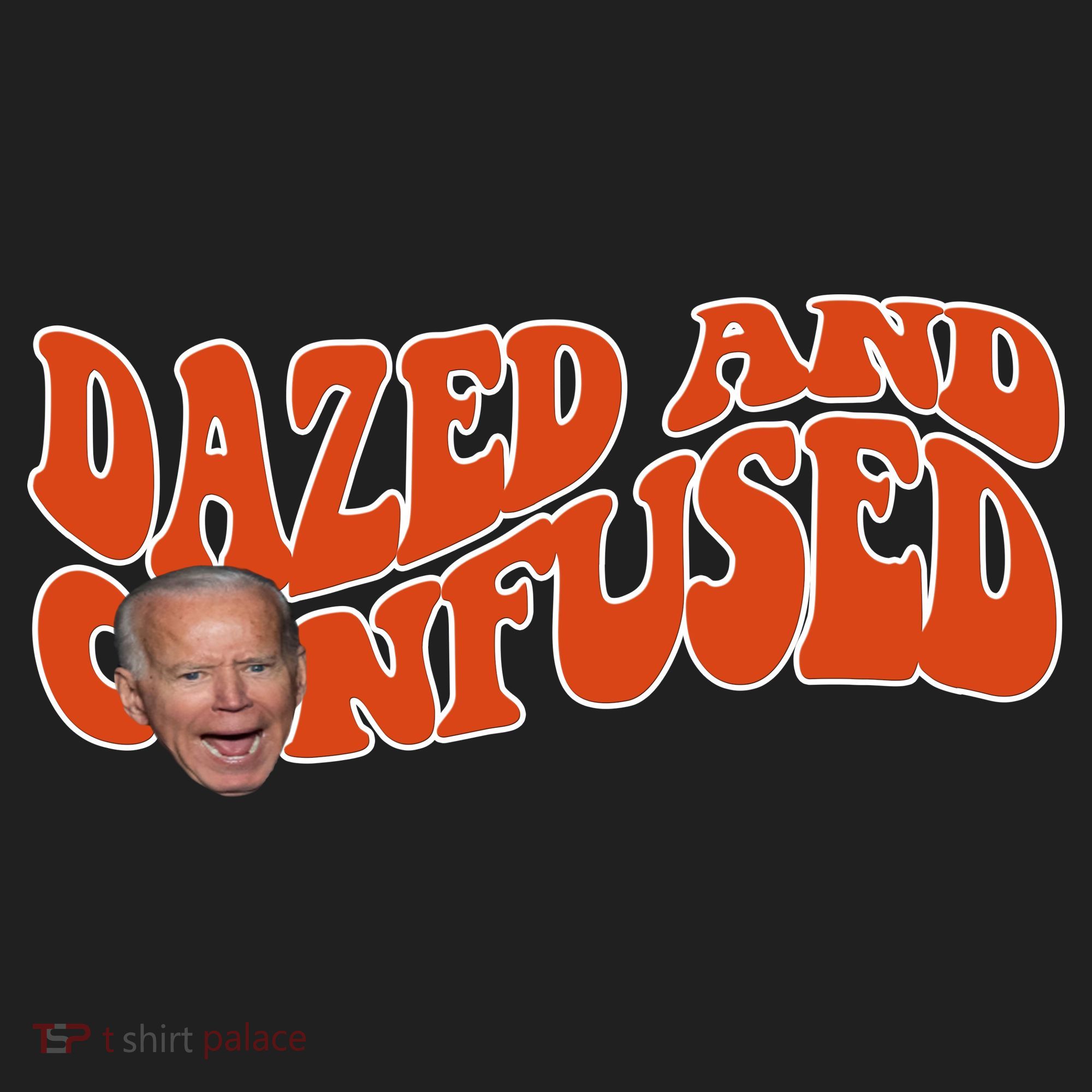 Dazed And Confused Funny Joe Biden Retro Women's Sweatshirt