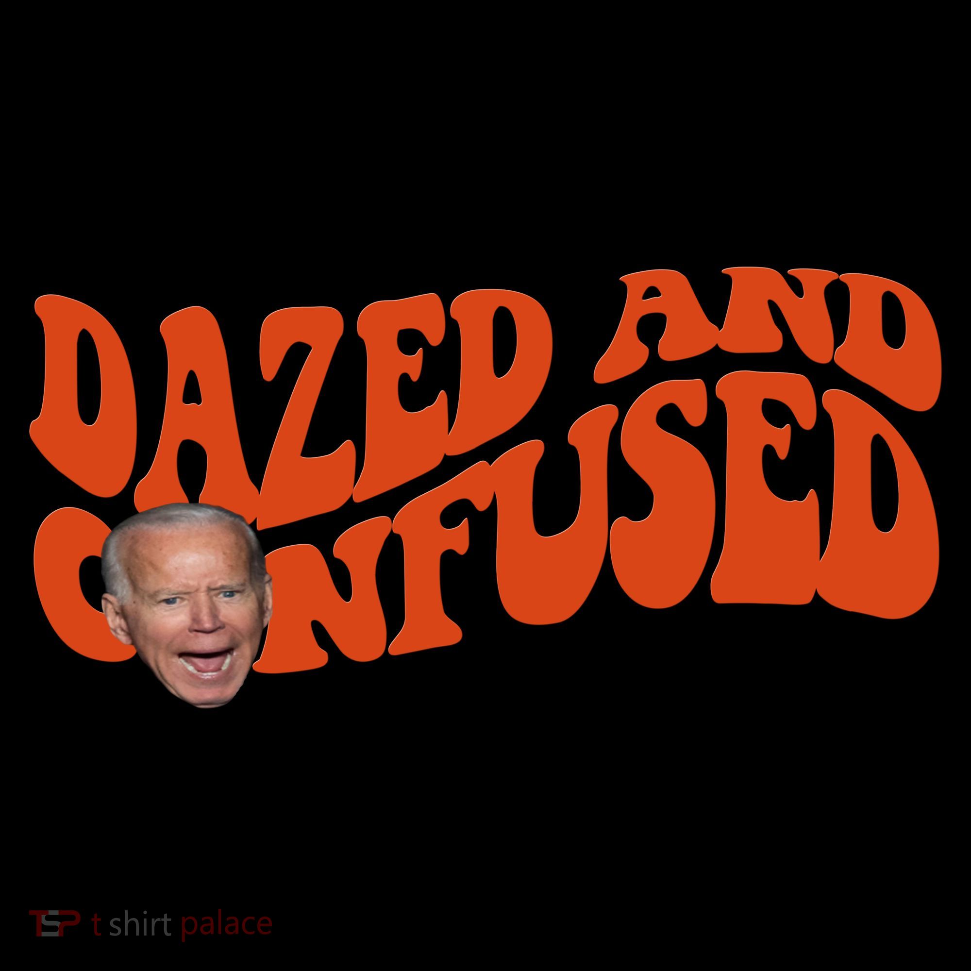 Dazed And Confused Funny Joe Biden Retro Coffee Mug