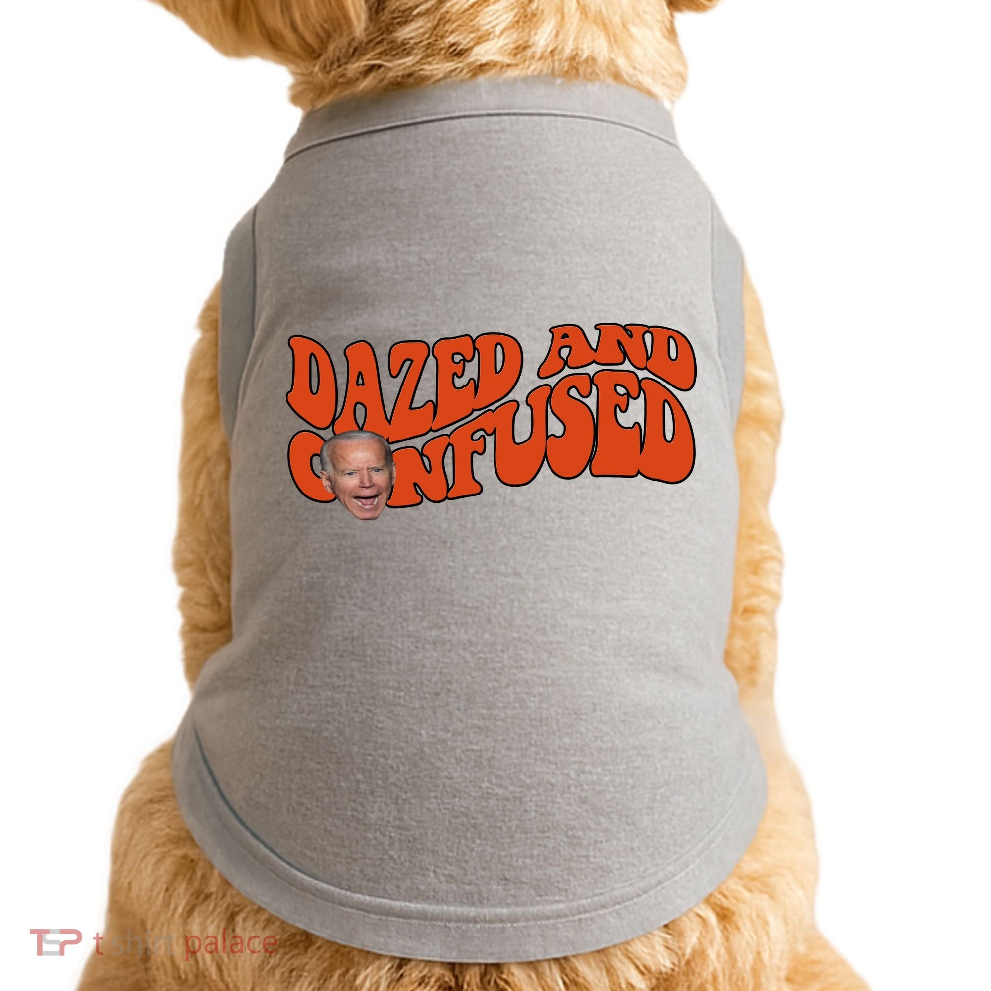 Dazed And Confused Funny Joe Biden Retro Doggie Tank