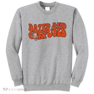 Dazed And Confused Funny Joe Biden Retro Sweatshirt