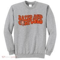 Dazed And Confused Funny Joe Biden Retro Sweatshirt thumb 0
