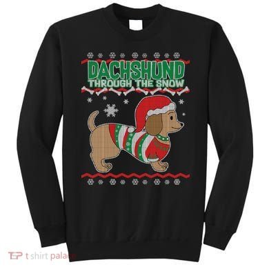 Dachshund Through The Snow Ugly Christmas Sweatshirt