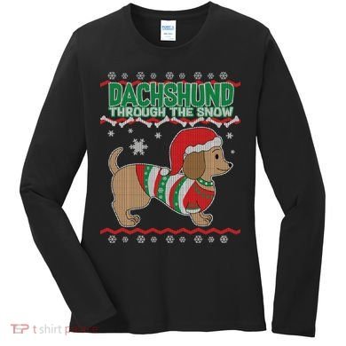 Dachshund Through The Snow Ugly Christmas Women's Long Sleeve Shirt