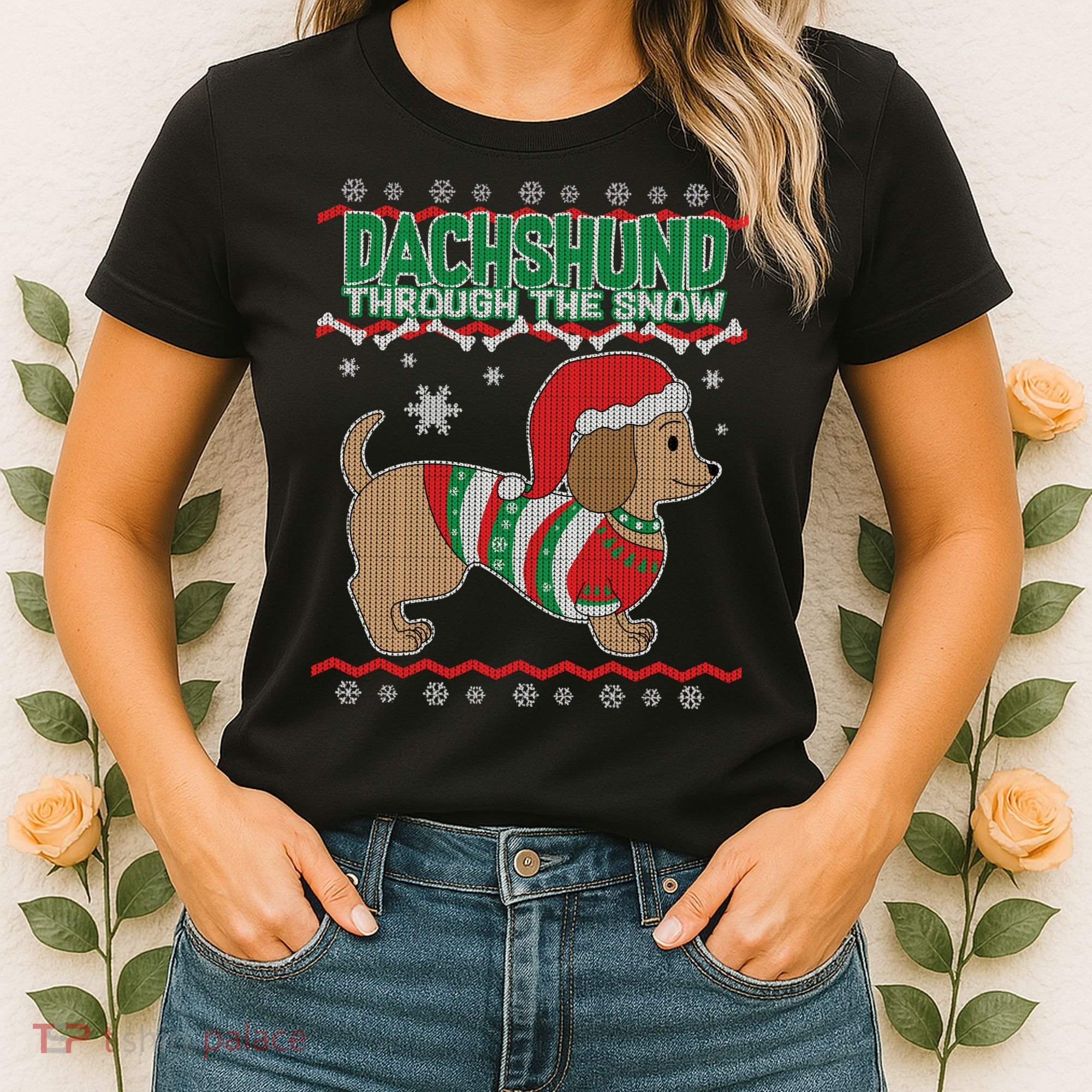 Dachshund Through The Snow Ugly Christmas Women's T-Shirt