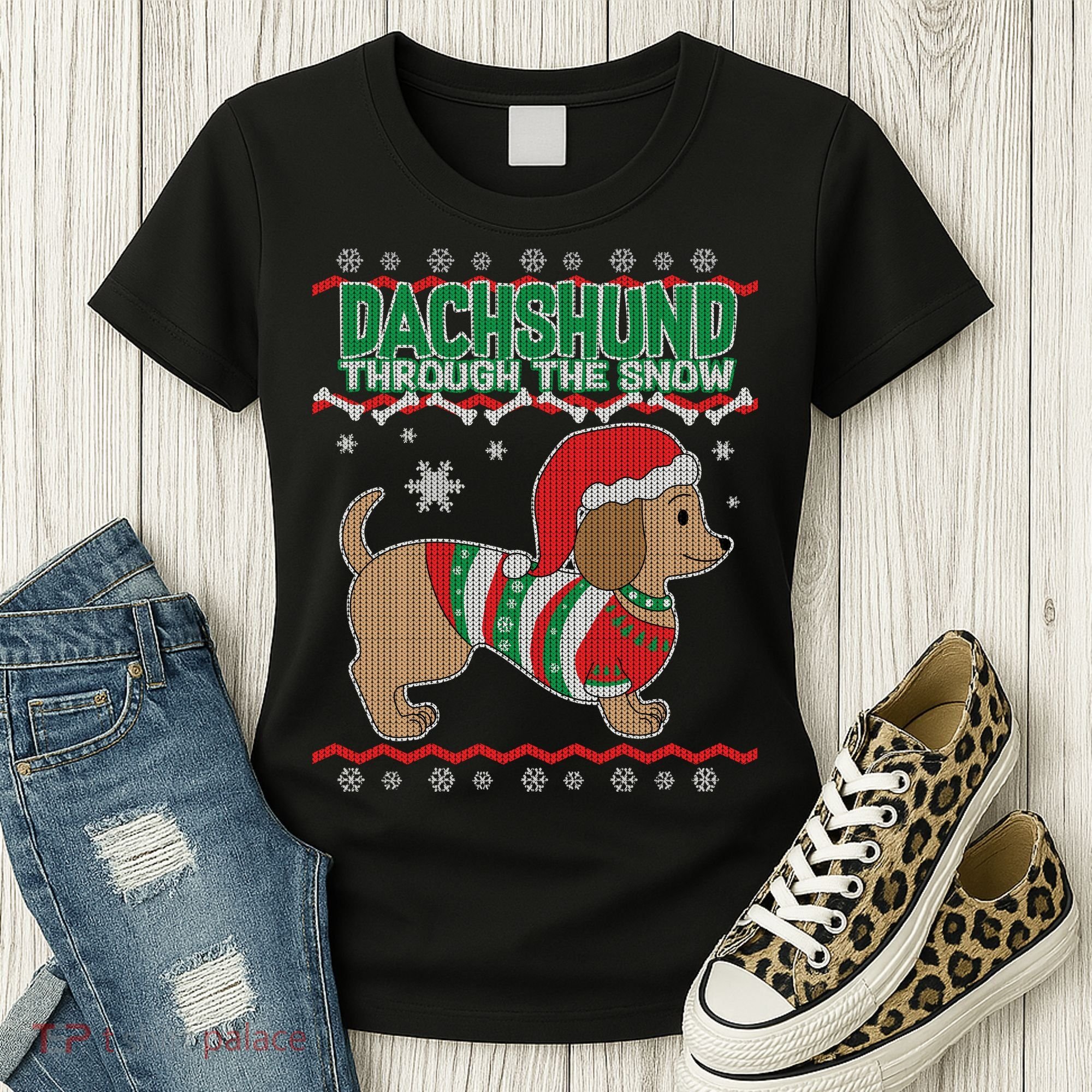 Dachshund Through The Snow Ugly Christmas Women's T-Shirt