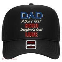 Dad A Son First Hero Daughters First Love Hat thumb 0