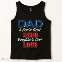 Dad A Son First Hero Daughters First Love Tank Top thumb 2