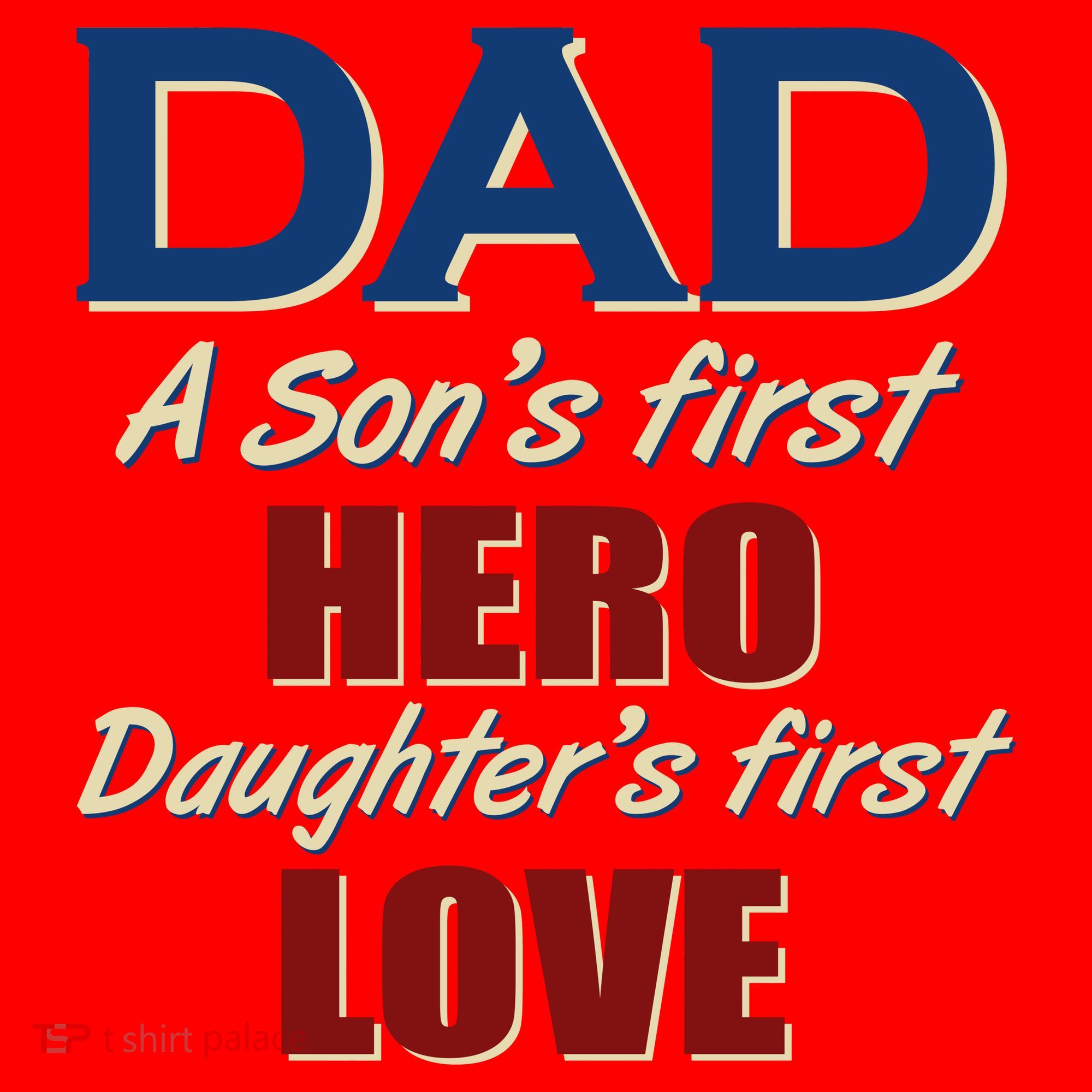 Dad A Son First Hero Daughters First Love Santa Hat