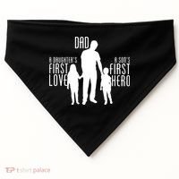 Dad A Son's First Hero Daughters First Love USA-Made Doggie Bandana thumb 0