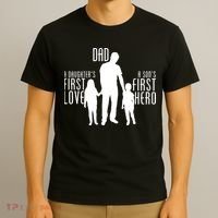 Dad A Son's First Hero Daughters First Love T-Shirt thumb 3