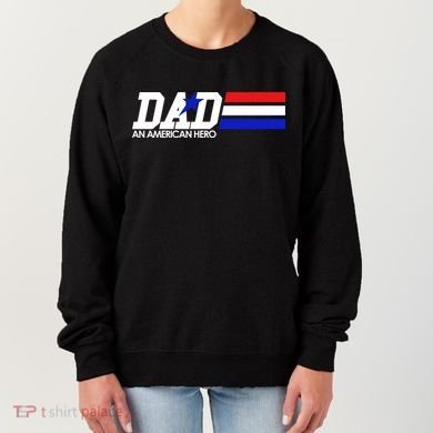 Dad An American Hero Women's Sweatshirt