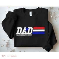 Dad An American Hero Sweatshirt thumb 2