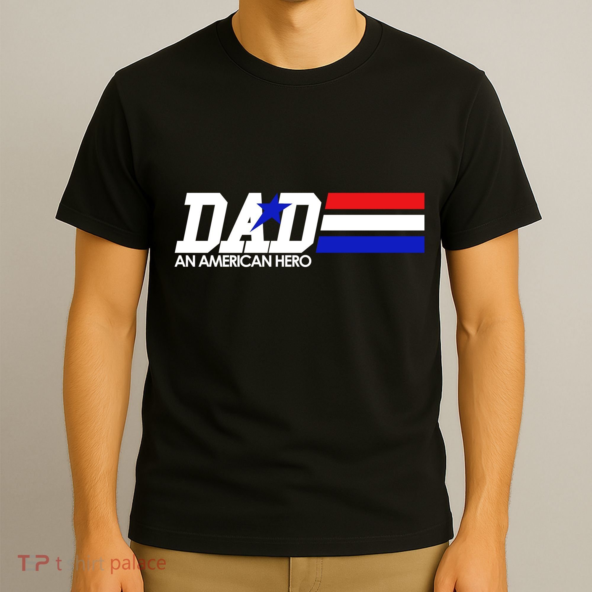 Dad An American Hero T-Shirt