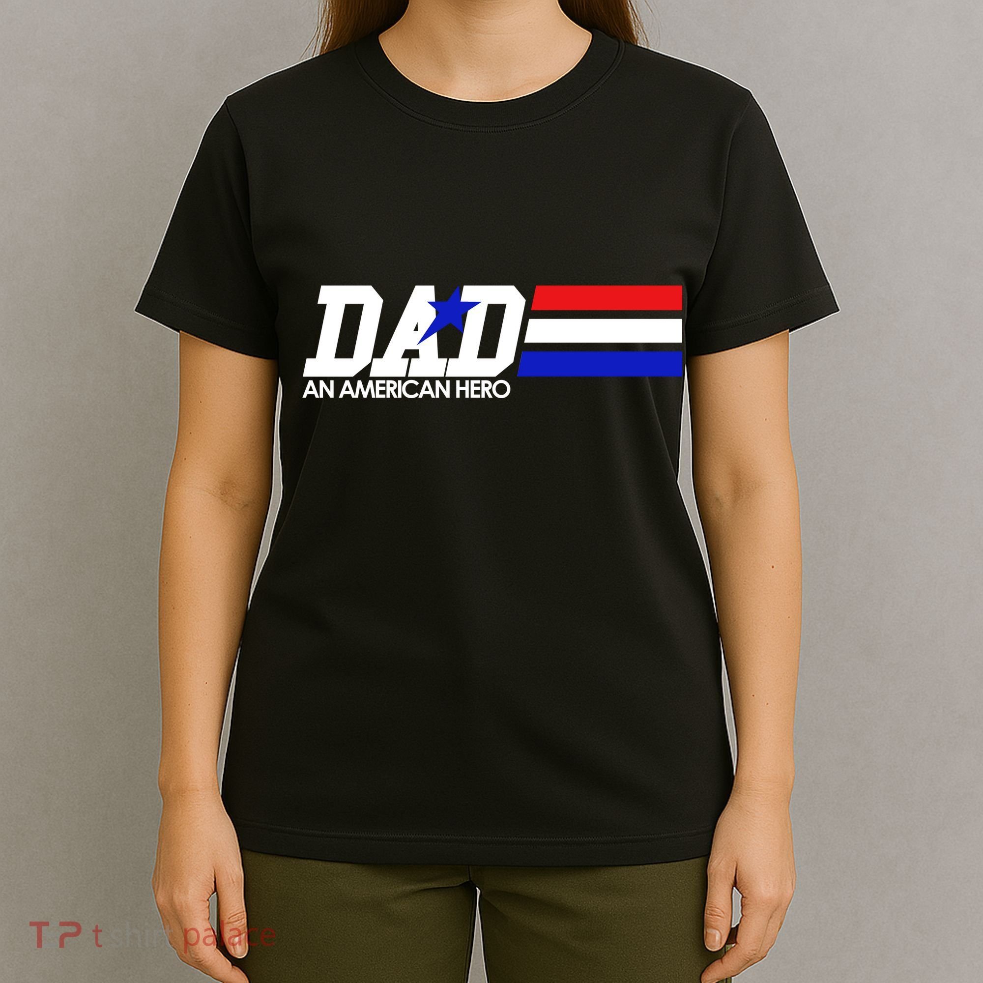 Dad An American Hero T-Shirt