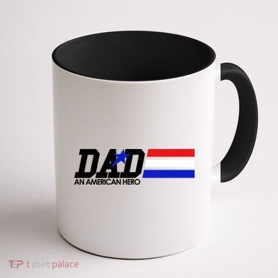 Dad An American Hero Coffee Mug back