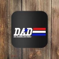 Dad An American Hero Coaster thumb 0