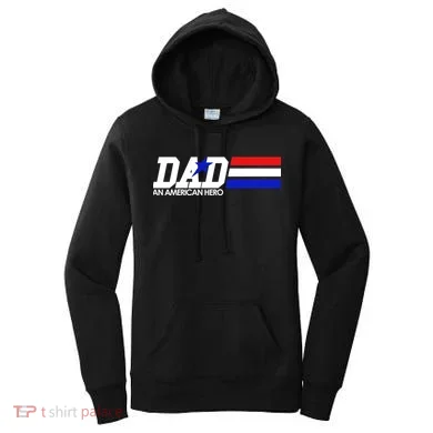 Dad An American Hero Women's Hoodie