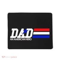 Dad An American Hero Mousepad thumb 0