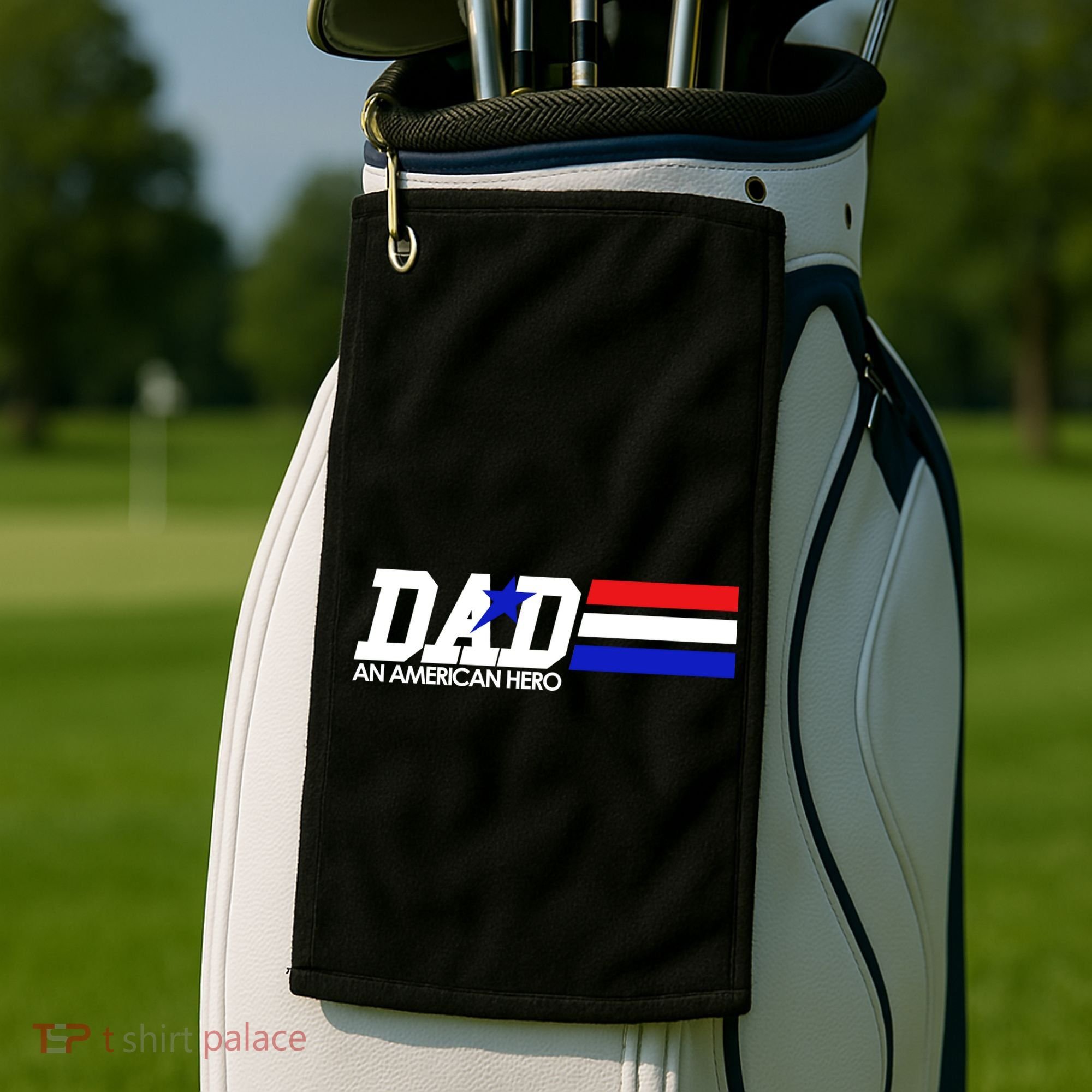 Dad An American Hero Golf Towel