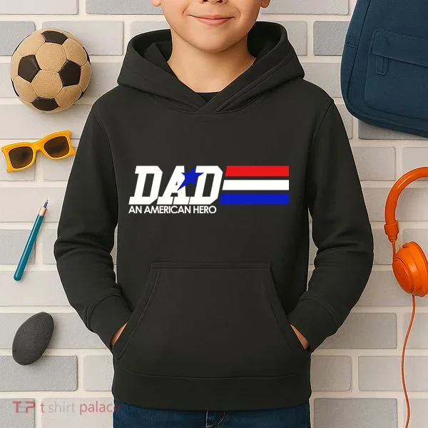Dad An American Hero Kids Hoodie