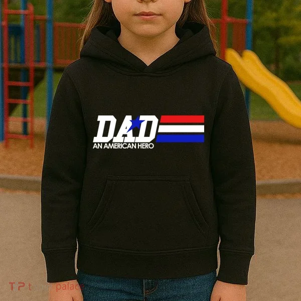 Dad An American Hero Kids Hoodie
