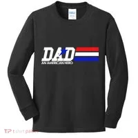 Dad An American Hero Kids Long Sleeve Shirt thumb 0