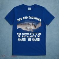 Dad And Daughter Always Heart To Heart T-Shirt thumb 5